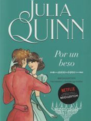 Por un beso (Bridgerton 7)