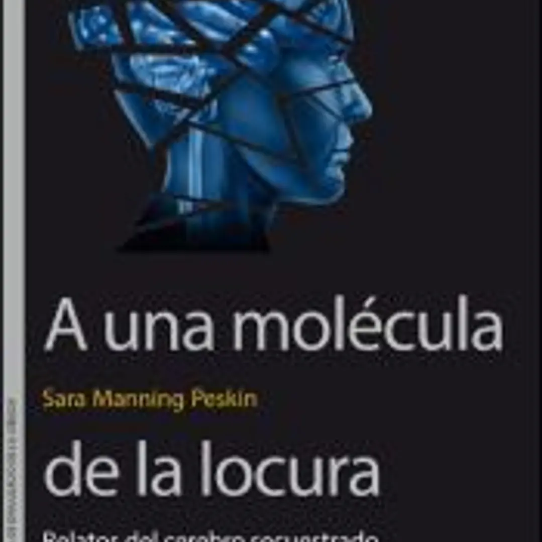 A una molécula de la locura 1