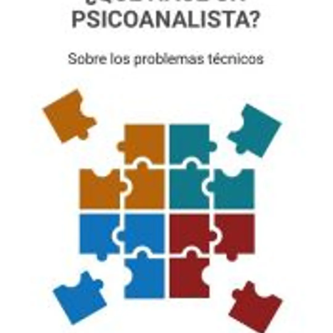 ¿Qué hace un psicoanalista? 1