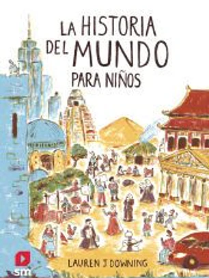 La historia del mundo para niños