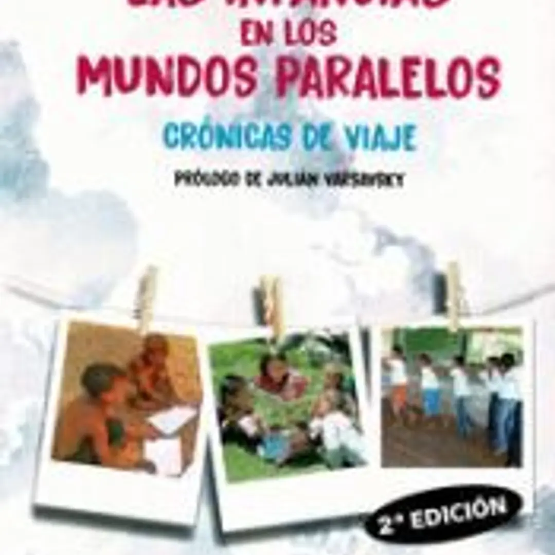 LAS INFANCIAS EN LOS MUNDOS PARALELOS 1