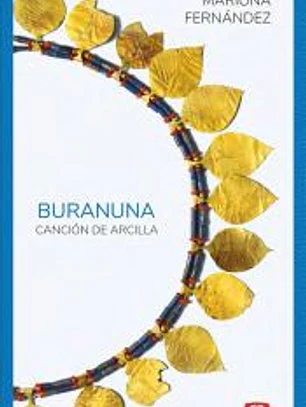 Buranuna: Canción de arcilla