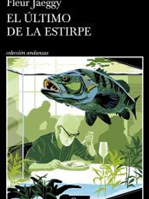 El último de la estirpe