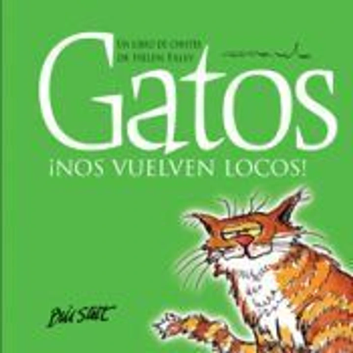 Gatos ¡nos vuelven locos! 1