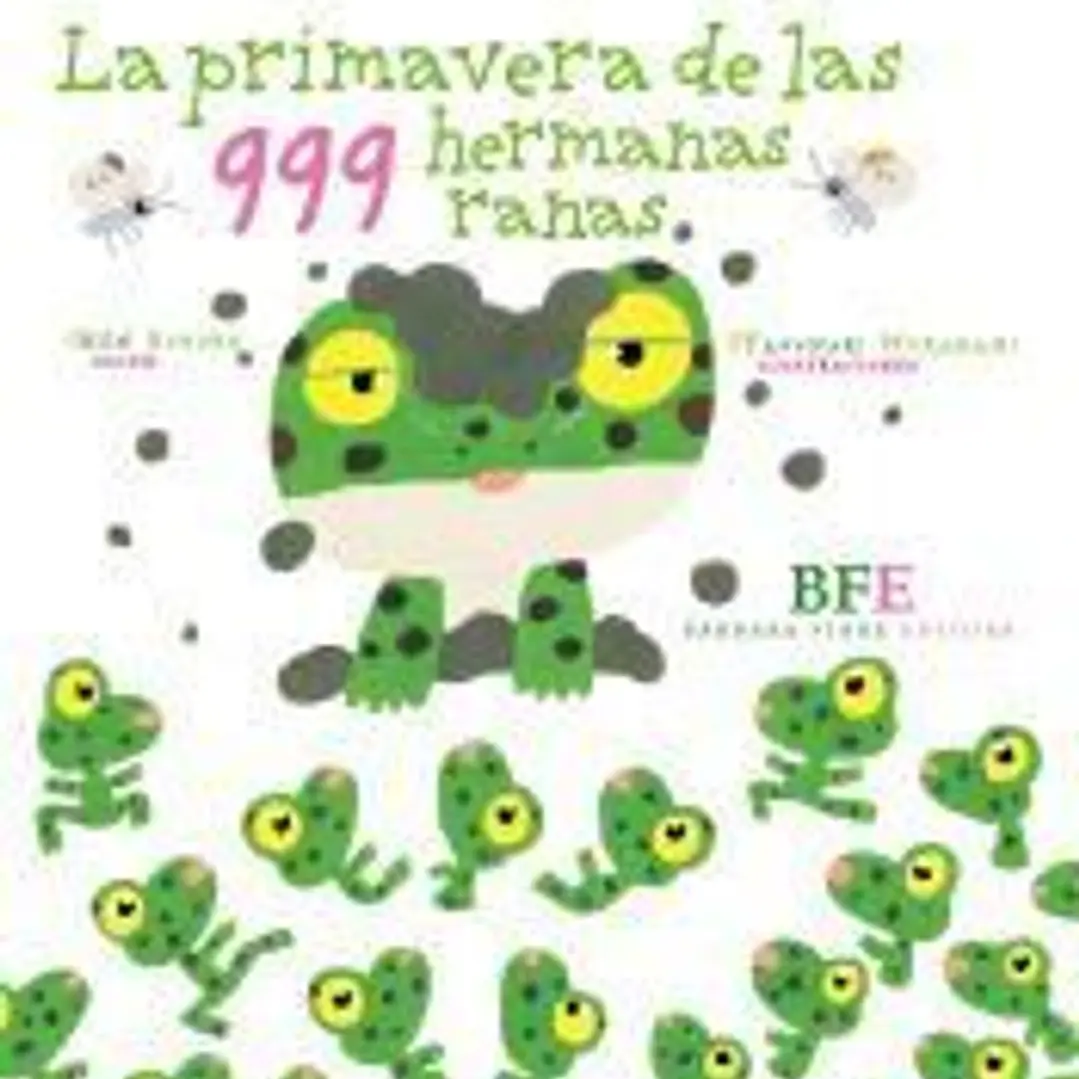 LA PRIMAVERA DE LAS 999 HERMANAS RANAS 1