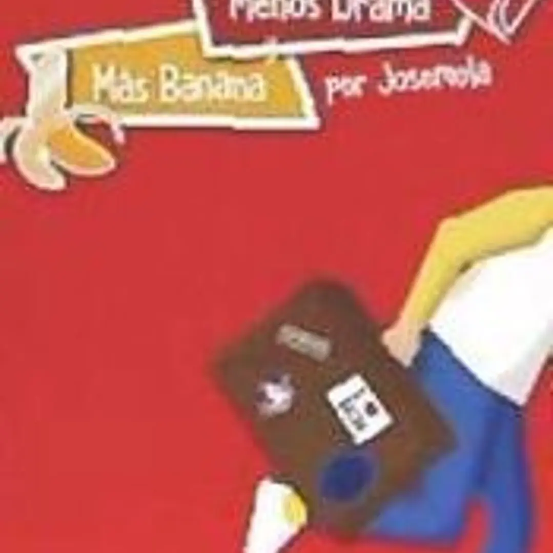 Menos drama y más banana 1