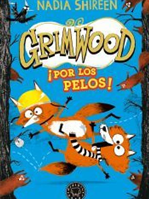 Grimwood 2. Por los pelos