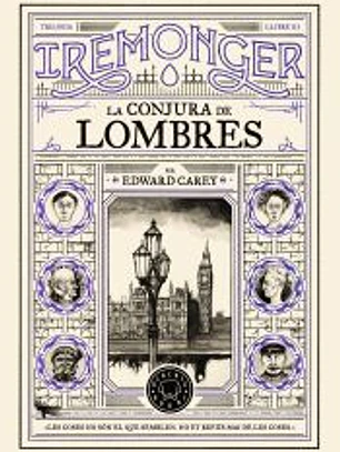 Trilogia IREMONGER 3: La conjura de Lombres