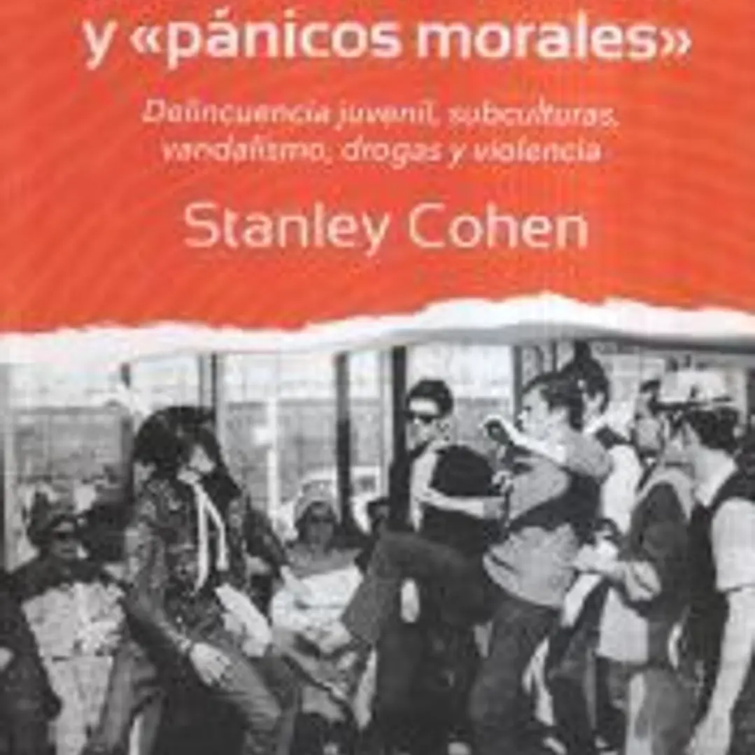 Demonios populares y pánicos morales: delincuencia juvenil, subculturas, vandalismo, drogas y violencia 1
