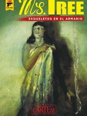 (02) Ms. Tree: Esqueletos en el armario