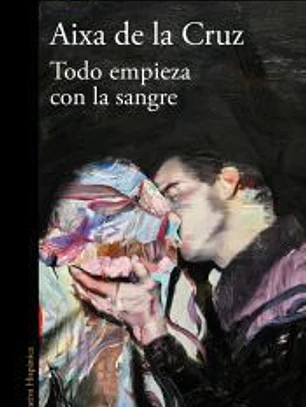 Todo empieza con la sangre