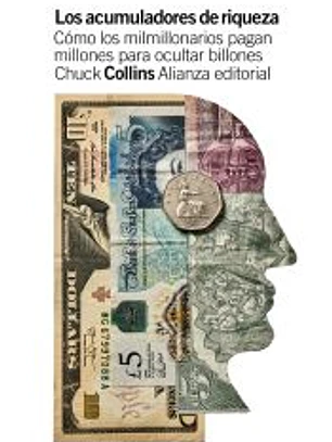 Los acumuladores de riqueza