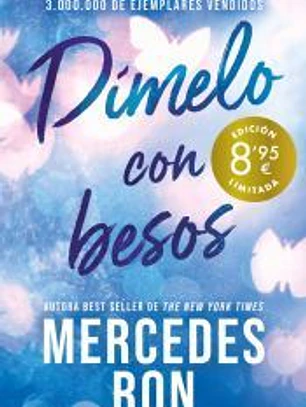 Dímelo con besos (Campaña de verano edición limitada) (Dímelo 3)