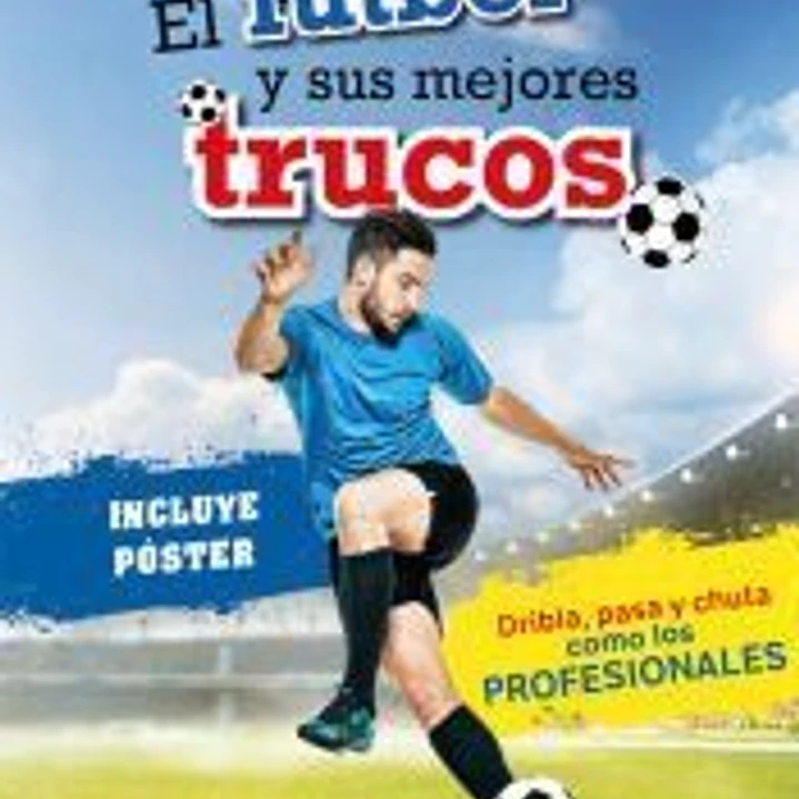 El fútbol y sus mejores trucos 1