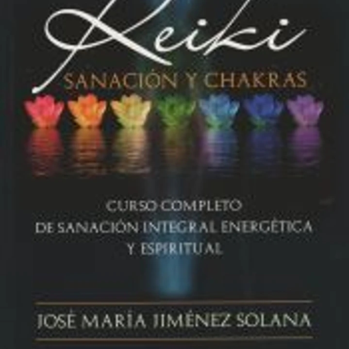 Reiki, sanación y chakras 1