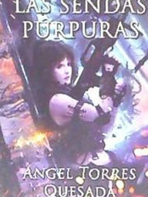 SENDAS PURPURAS,LAS