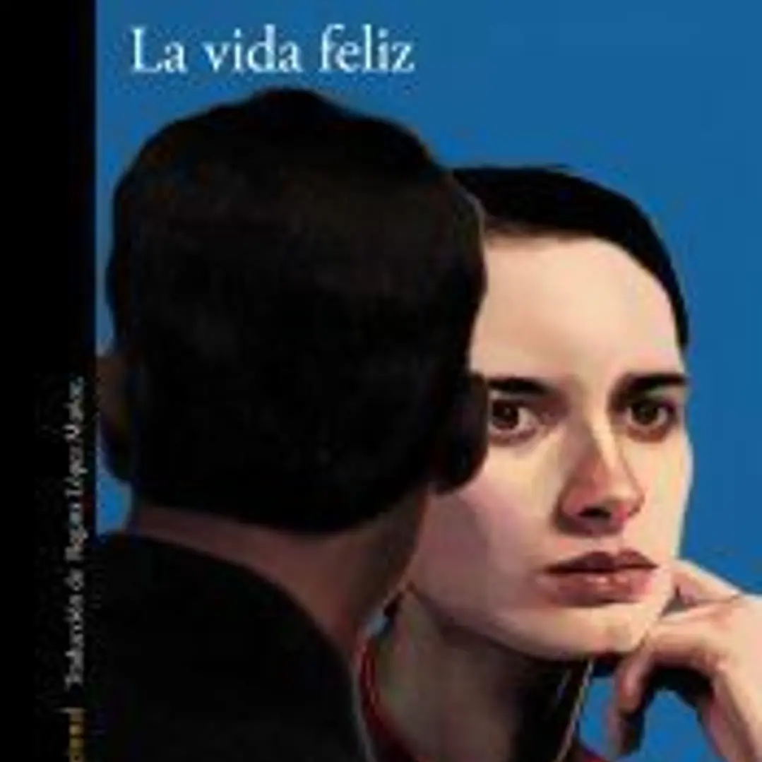 La vida feliz 1