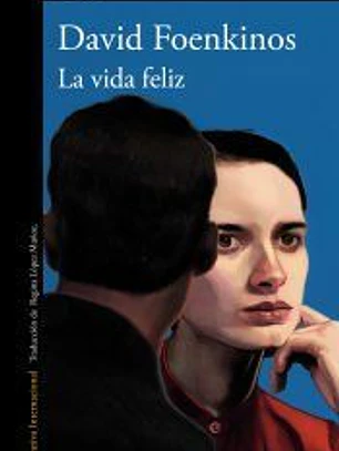 La vida feliz