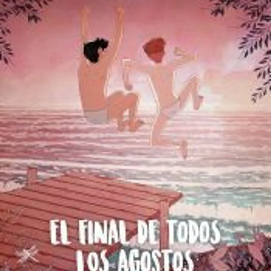 El final de todos los agostos 1