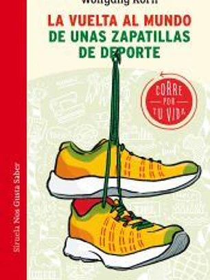 La vuelta al mundo de unas zapatillas de deporte