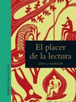 El placer de la lectura: Libros y meditación