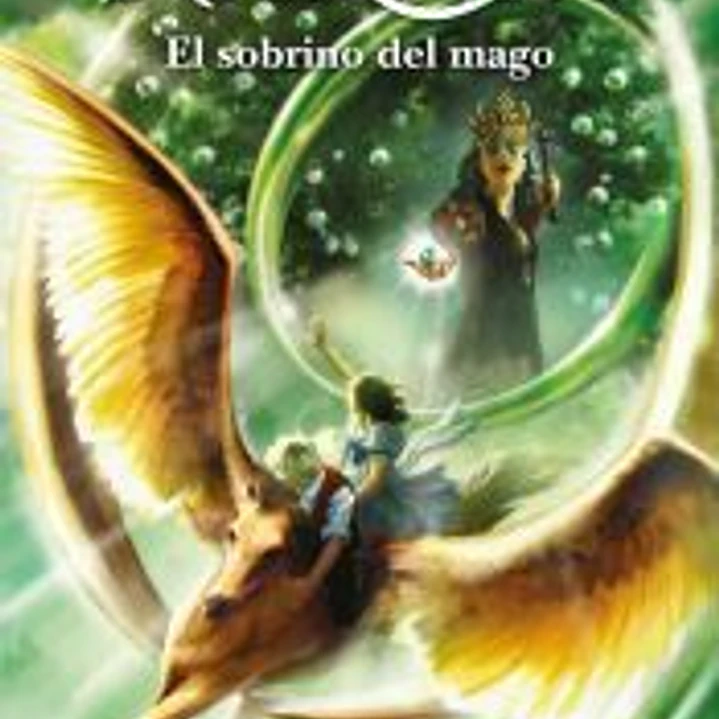 Las Cronicas de Narnia: El Sobrino Del Mago (Libro 1) 1