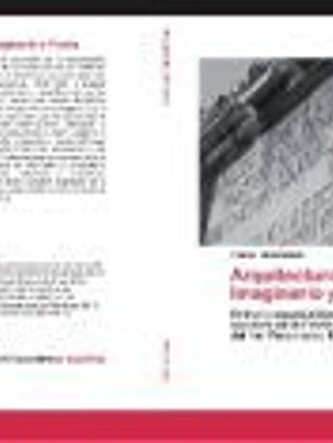Arquitectura Efímera, Imaginario y Fiesta