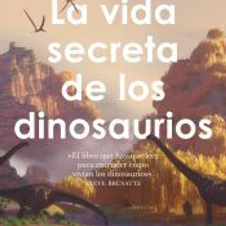 La vida secreta de los dinosaurios 1