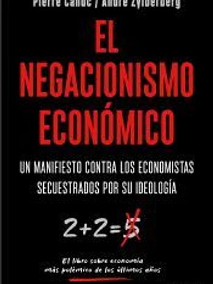 El negacionismo económico