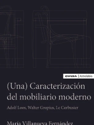 (Una) caracterización del mobiliario moderno