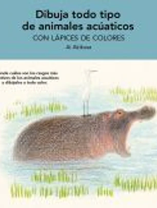Dibuja todo tipo de animales acuáticos con lápices de colores