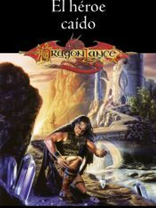La Saga de Dhamon nº 01/03 El héroe caído