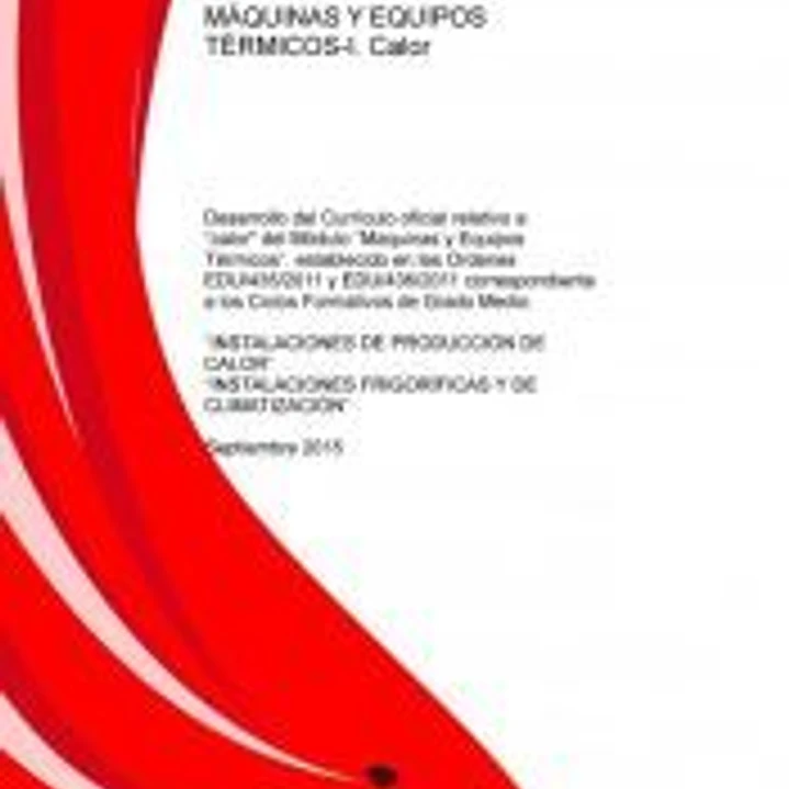 MÁQUINAS Y EQUIPOS TÉRMICOS-I. Calor 1