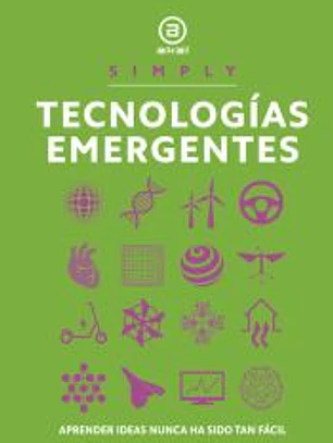 Tecnologías emergentes: Aprender ideas nunca ha sido tan fácil