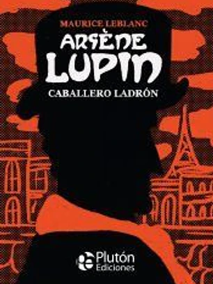 Arsène Lupin, caballero ladrón
