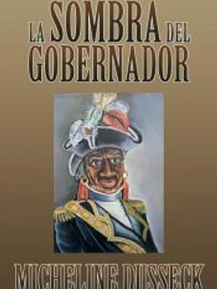 La Sombra del Gobernador