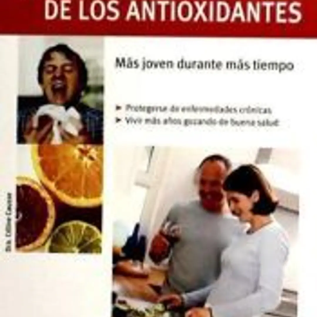 Los secretos de salud de los antioxidantes 1