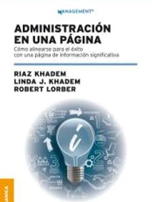 Administración en una página: Cómo alinearse para el éxito con una página de información significativa