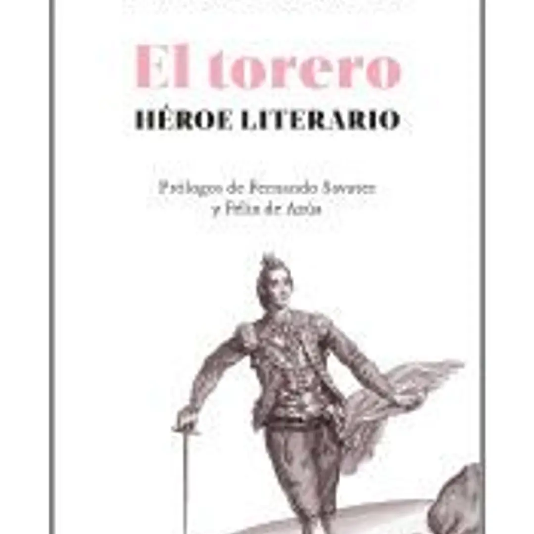 El torero, héroe literario 1