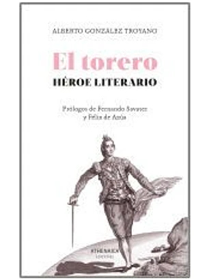 El torero, héroe literario
