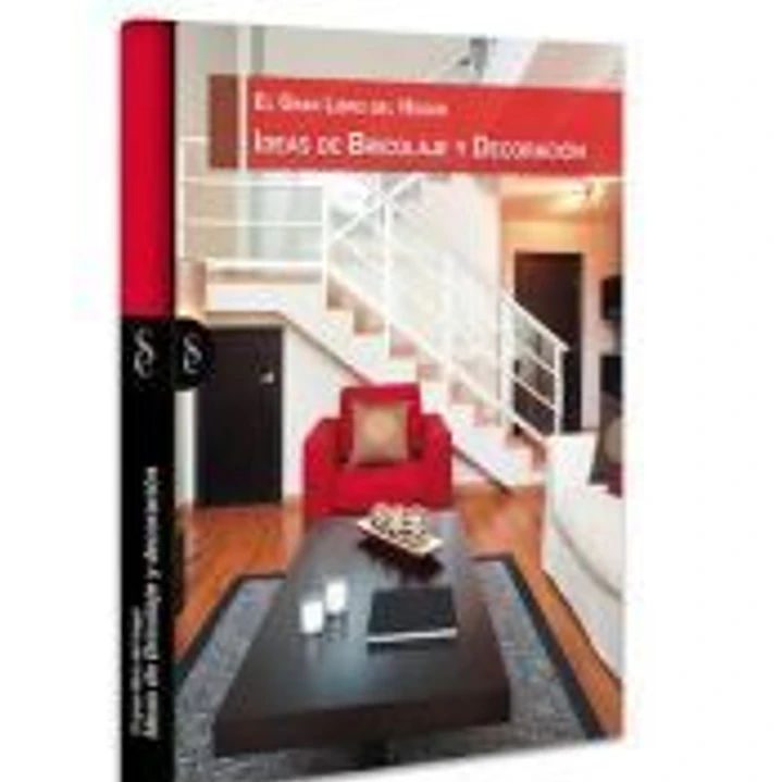 El gran libro del hogar: ideas de bricolage y decoración 1