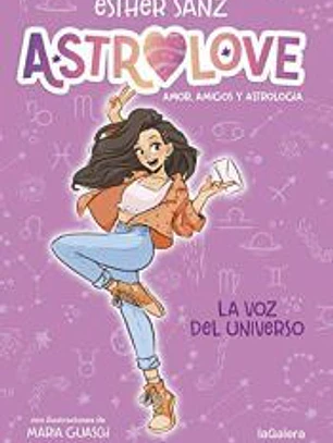Astrolove 1. La voz del universo