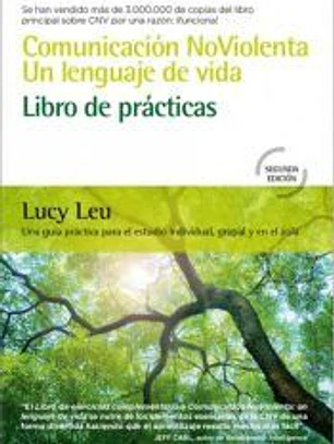 Comunicación NoViolenta. Un lenguaje de vida