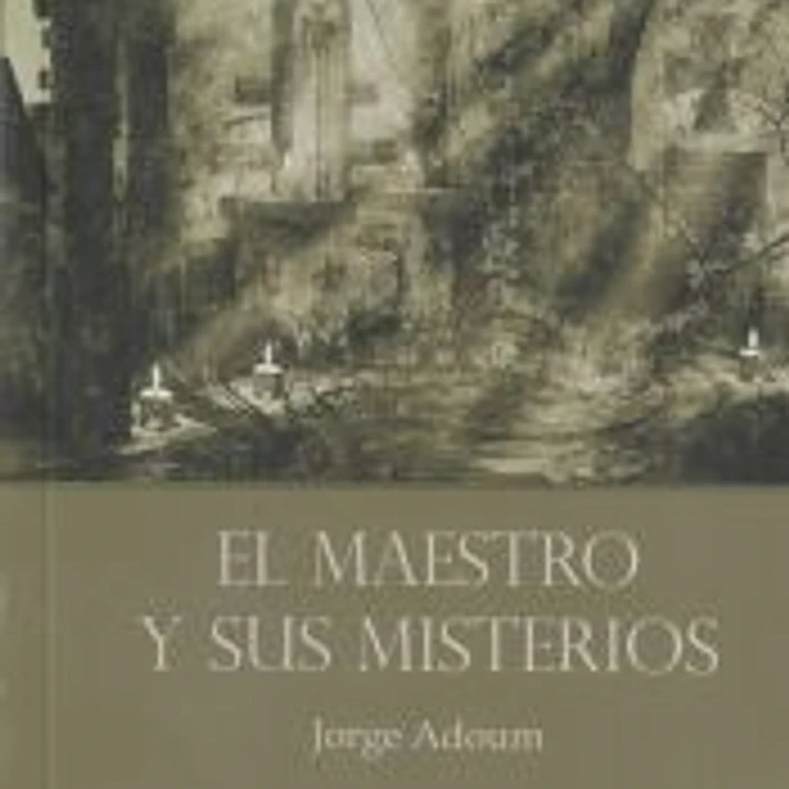 El Maestro y sus misterios 1