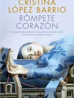 Rómpete, corazón