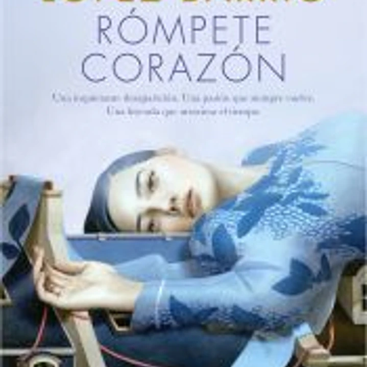 Rómpete, corazón 1