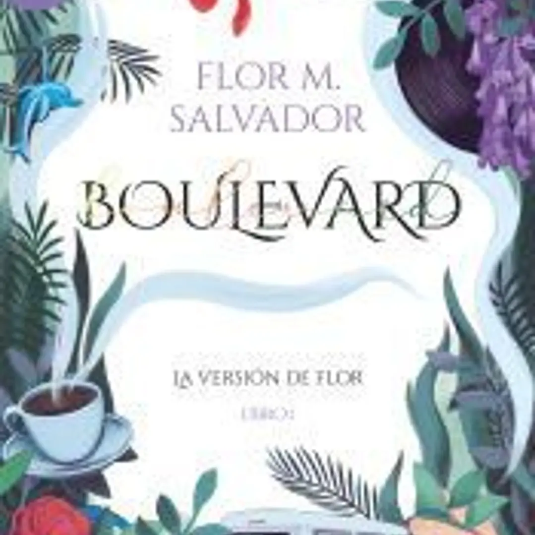 Boulevard Libro 1. La versión de Flor (Boulevard 1) 1