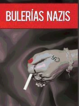 Bulerías nazis