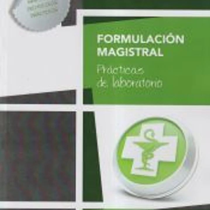 Formulación magistral: prácticas de laboratorio 1