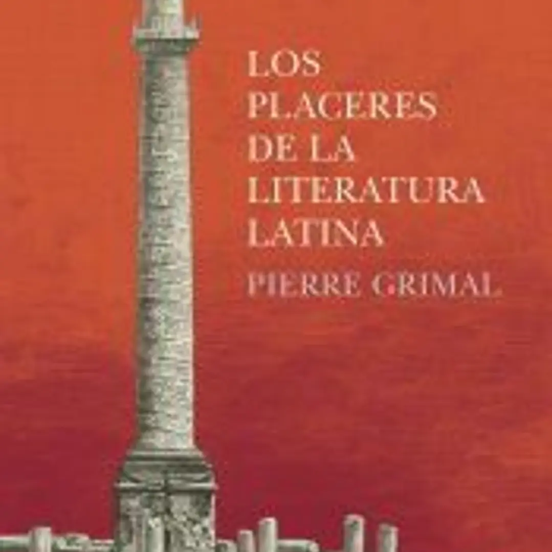 Los placeres de la literatura latina 1